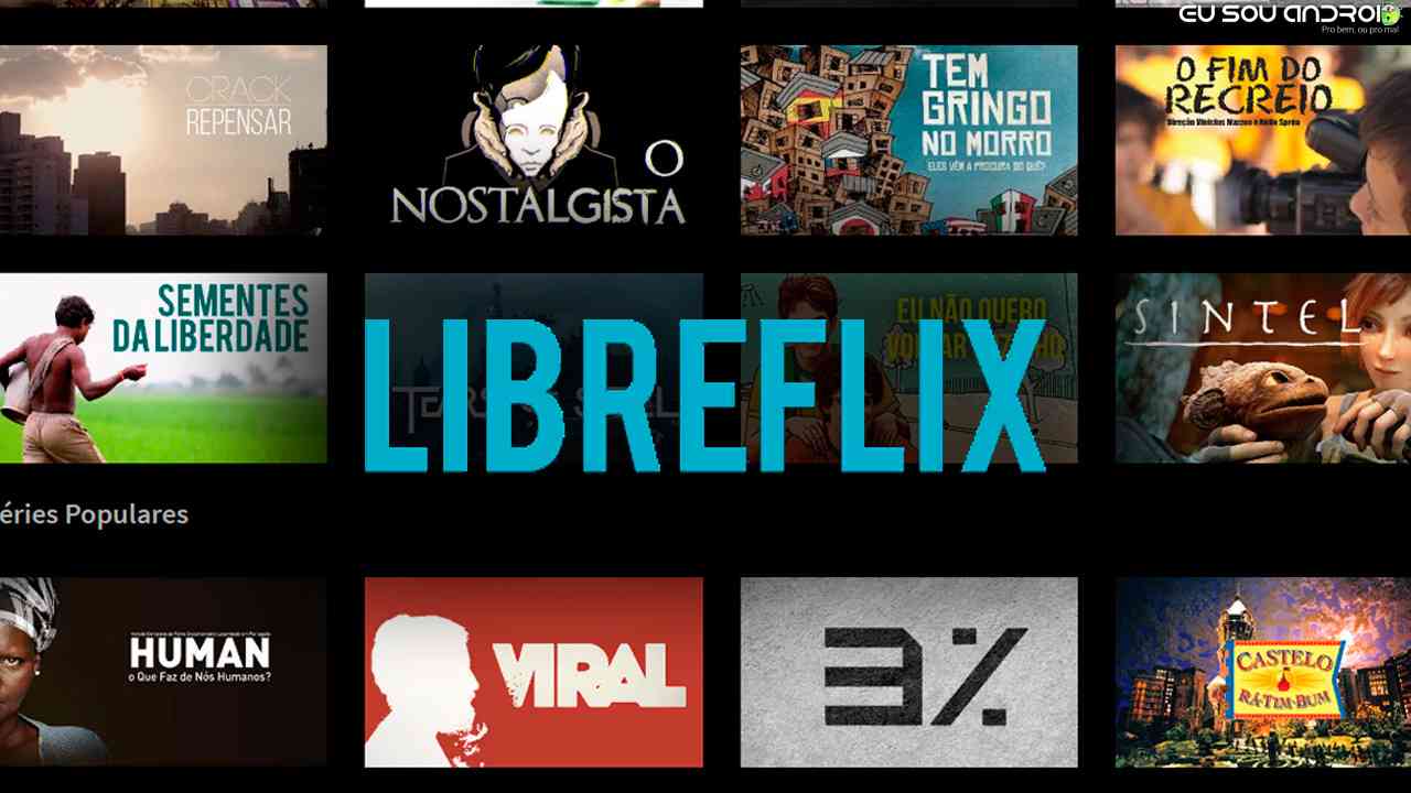 Conheça a LIBREFLIX: filmes e documentários gratuitos 